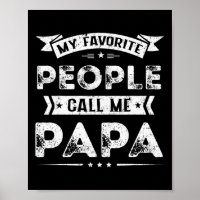Minhas Pessoas Favoritas Me Chamam De Papai