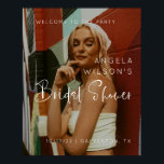 Poster Minimalist Photo Bridal Shower Welcome Sign<br><div class="desc">Elegant simple welcome sign with photo will be great for a bridal shower. Sign can be personalized with the future bride's picture, name, date and place of event or any other details. You can also change font color to better match your picture, just click on "Personalize" and then to "Customize...</div>