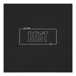 Pôster Minimalista Branco Viva seu melhor Poster brilhant