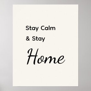 Poster Mínimo Fique Calmo & Fique Branco