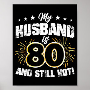 Poster Mínimo Meu marido 80 ainda quente legal 80º aniver