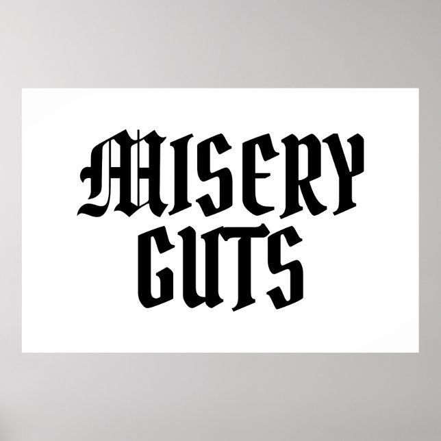 Poster Misery Guts (Frente)