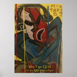 PÔSTER MIX TAPE DJ III