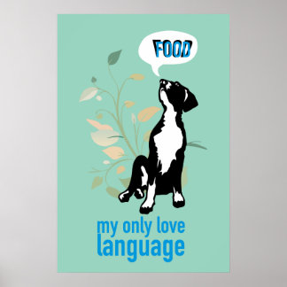 Poster Modern Great Dane Art - "Food is my Love Language"