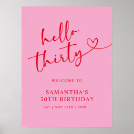 Poster Modern Pink & Red Hello 30th Birthday Welcome Sign