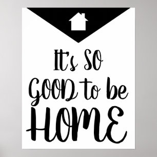 Poster Moderno É tão bom estar preto e branco em casa