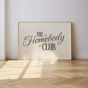 Poster Moderno "The Homebody Club" Bege Neutro