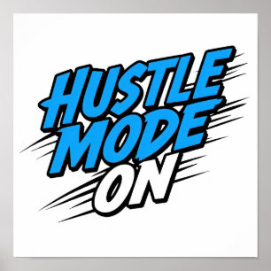 Poster "Modo Hustle Ativado" Citação Motivacional