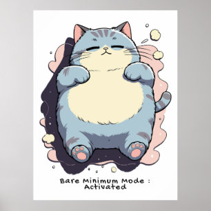 Poster Modo Mínimo Necessário Ativado – Humor Relatável
