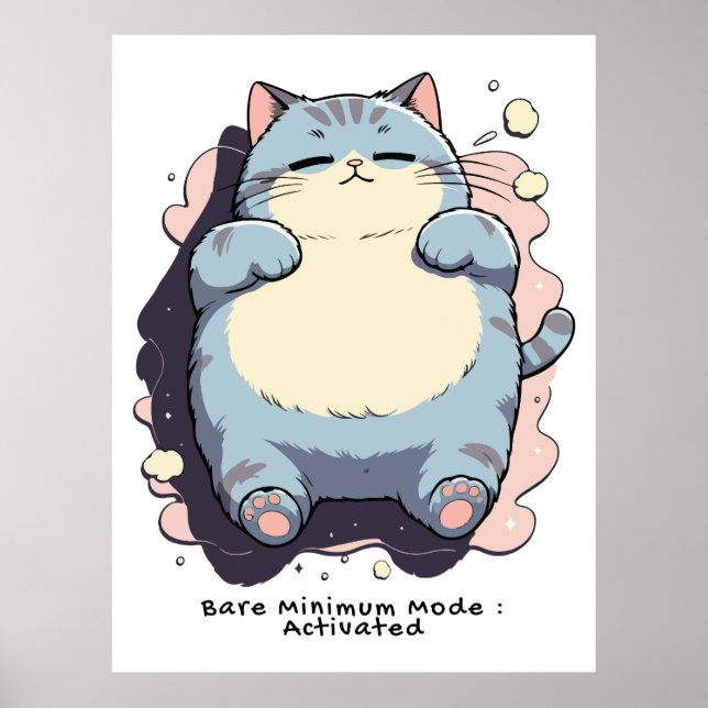 Poster Modo Mínimo Necessário Ativado – Humor Relatável (Frente)