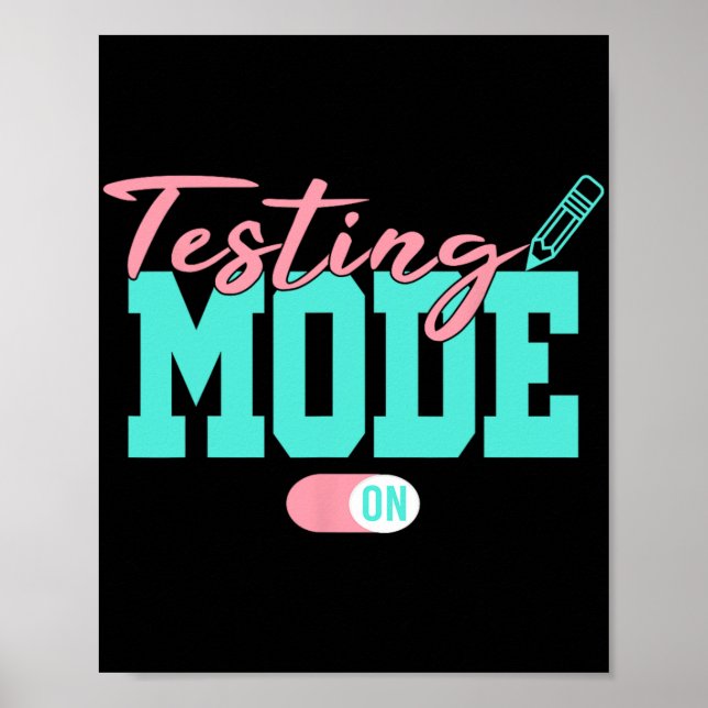 Poster Modo No Último Dia Do Professor No Dia Do Teste Es (Frente)