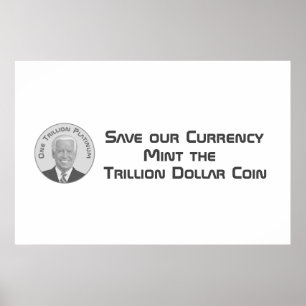 Poster Moeda de Platina de Trilhão Dólar