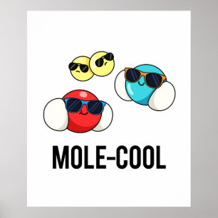 Poster Molécula Funny Legal Mole Pun