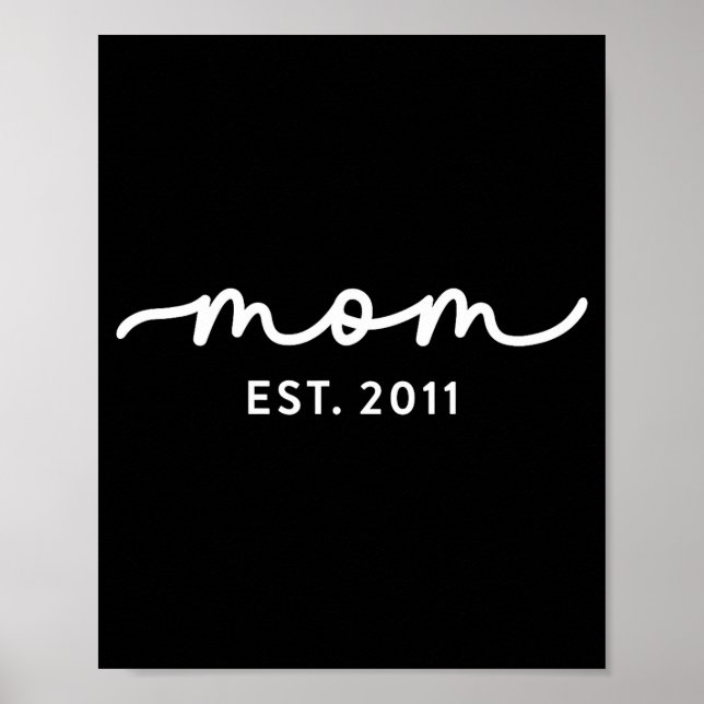 Poster Mom Est 2011 Mom D Mother’s Day Ized  (Frente)
