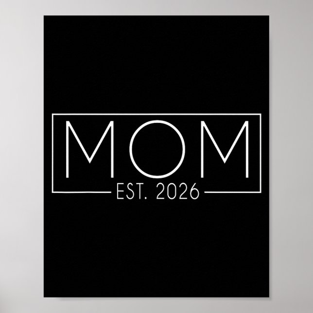 Poster Mom Est. 2026 Expect Baby 2026, Father 2026 New Da (Frente)