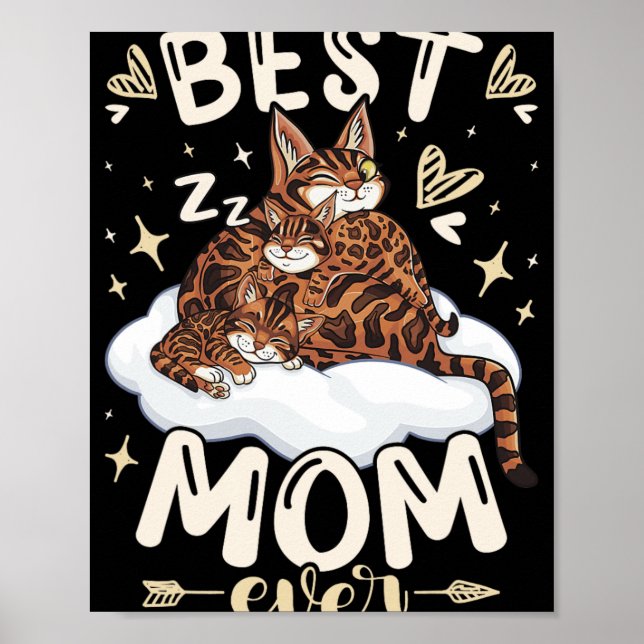 Poster Mom Ever, Bengal Cat 2 Kittens, Mother's Day, Moth (Frente)