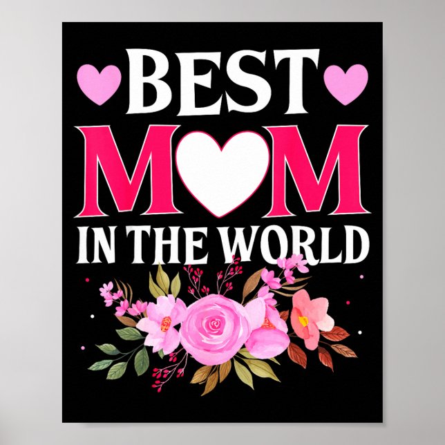 Poster Mom in the world mommy floral mother's day cute mo (Frente)