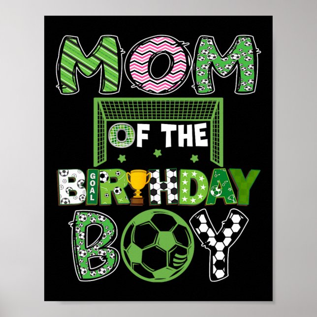 Poster Mom Of The Birthday Boy Soccer Player Birthday  (Frente)