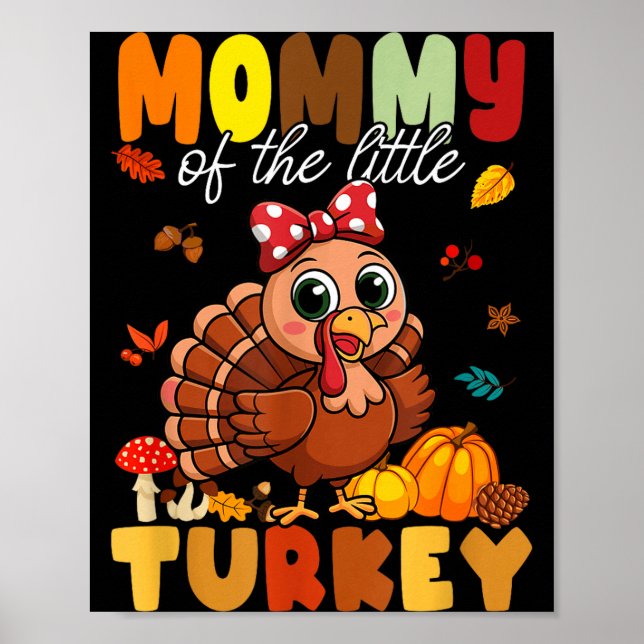 Poster Mommy Of The Little Turkey Thanksgiving Baby Showe (Frente)