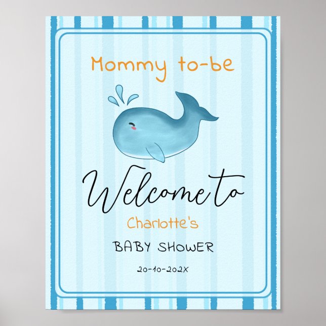 Poster Mommy To Be Cute Whale Baby Shower Welcome (Frente)