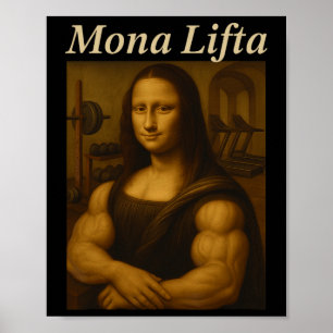 Poster Mona Lifta Bodybuilding Funny Gift
