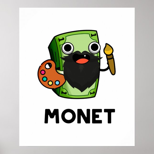 Poster Monet Cute Artist Money Pun (Frente)
