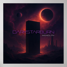 Poster Monólito DarkStarBurn