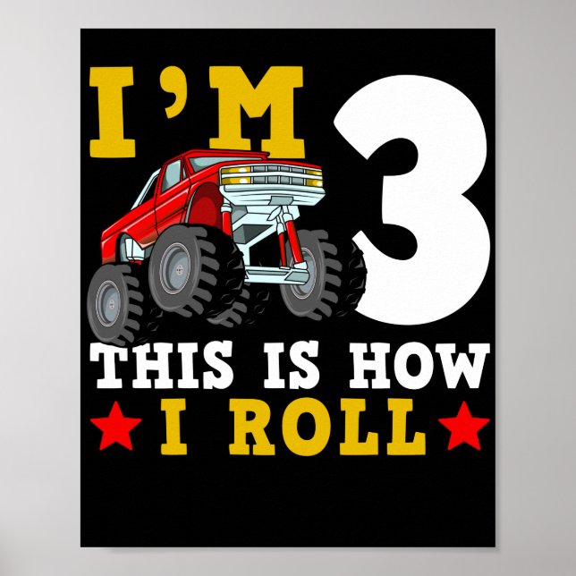 Poster Monster Truck IM 3 É assim que eu faço o aniversár (Frente)