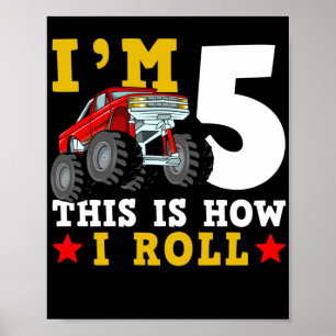 Poster Monster Truck IM 5 É Assim Que Eu Rolo Aniversár