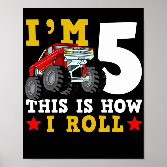 Poster Monster Truck IM 5 É Assim Que Eu Rolo Aniversário (Frente)