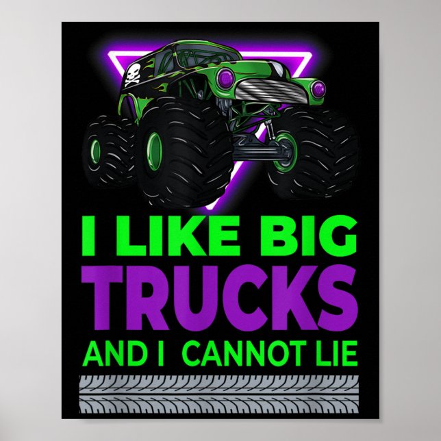 Poster Monster Trucks - I Like Big Trucks And I Cannot Li (Frente)
