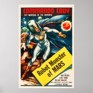 Poster MONSTROS DE ROBÔ DE MARS Commando Cody Retro Sci 