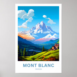 Poster Mont Blanc França Travel Print