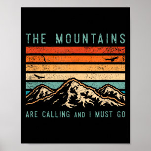 Poster Montanhas estão Chamando & Eu Devo Ir Retro Vintag