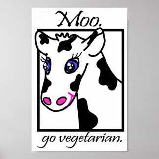Pôster Moo. Vá para vegetariano.