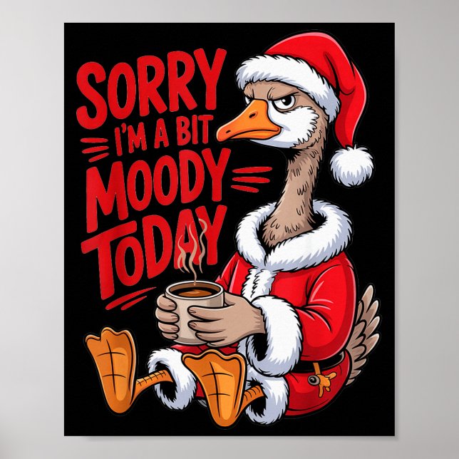 Poster Moody Goose Christmas Santa Suit Coffee Humor Art  (Frente)