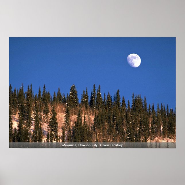 Poster Moonrise, Cidade de Dawson, Território Yukon (Frente)