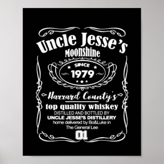 Poster Moonshine do tio Jesse desde 1979