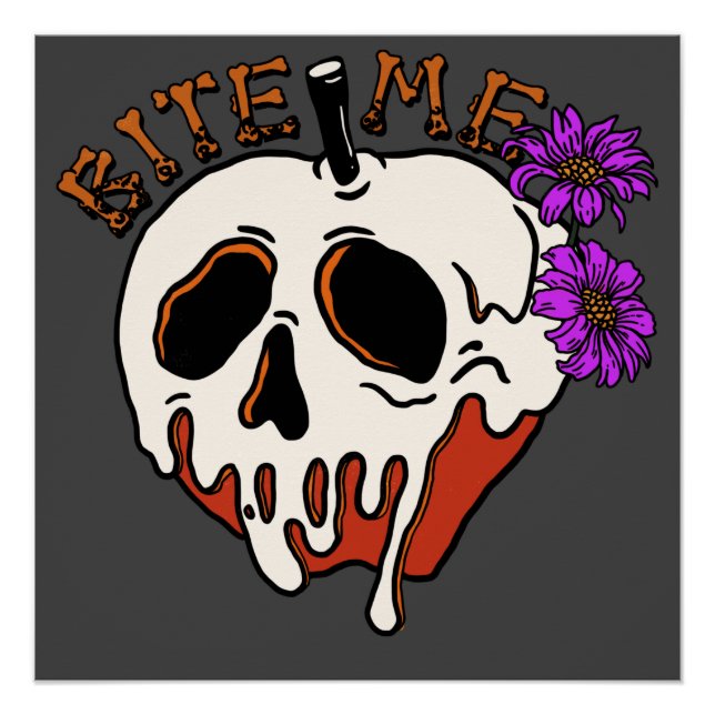 Pôster Morda-me - Maçã e Flores de Envenenamento Crânio d (Frente)