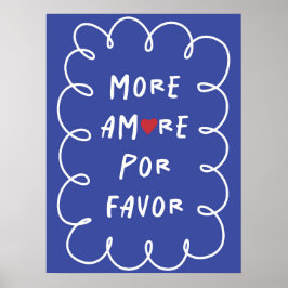 Poster More amore por favor | Inspirational & decorative