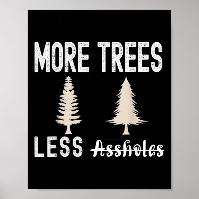 Poster More Trees Less Holes Ugly Christmas Sweater  (Frente)