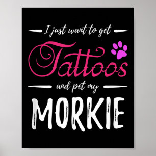Poster Morkie Dog Lover Tattoo Engraçado Cachorro Mãe Dom