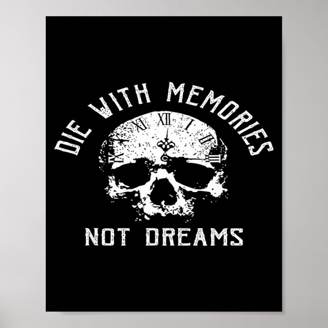 Poster Morra com memórias, não com sonhos  (Frente)