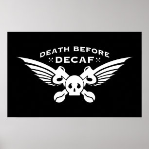 Pôster morte antes do decaf