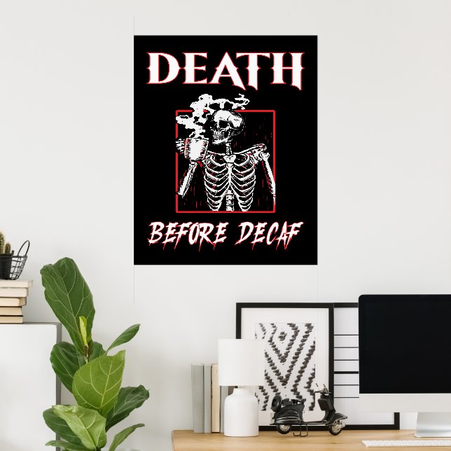 Poster Morte Antes Do Decaf (Escritório em casa)