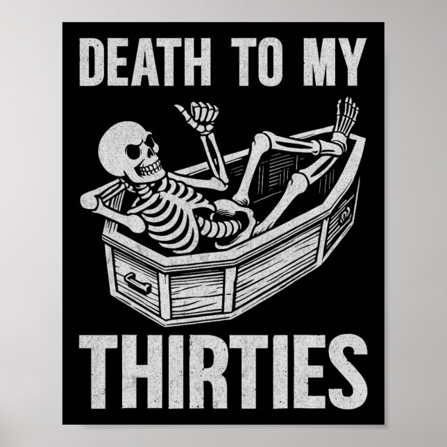 Poster Morte aos meus 30 anos (Frente)