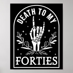 Poster Morte aos meus quarenta e vinte anos, esqueleto gó