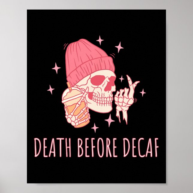 Poster Morte Do Café Antes Do Skull Do Decaf (Frente)