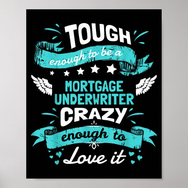 Poster Mortgage Underwriter Quotes . Mortgage Underwriter (Frente)