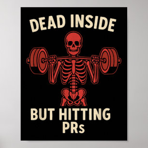 Poster Morto por Dentro, Mas Batendo PRs – Camiseta de Es